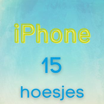 iPhone 15 hoesjes